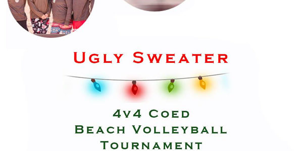 Dec 15th Ugly Sweater Volleyball Tournament Co-ed 4v4 – A/B